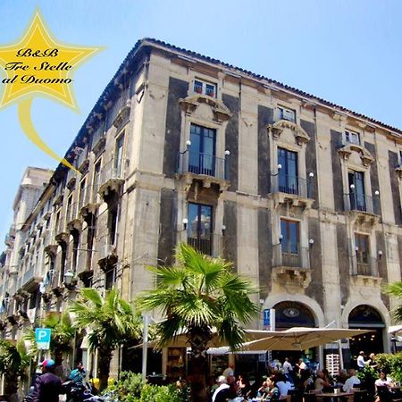 Tre Stelle Al Duomo Bed and Breakfast Κατάνια Εξωτερικό φωτογραφία